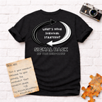 "What's your survival strategy?" Signal Back Tee