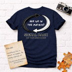 "Are we in the Matrix?" Signal Back Tee