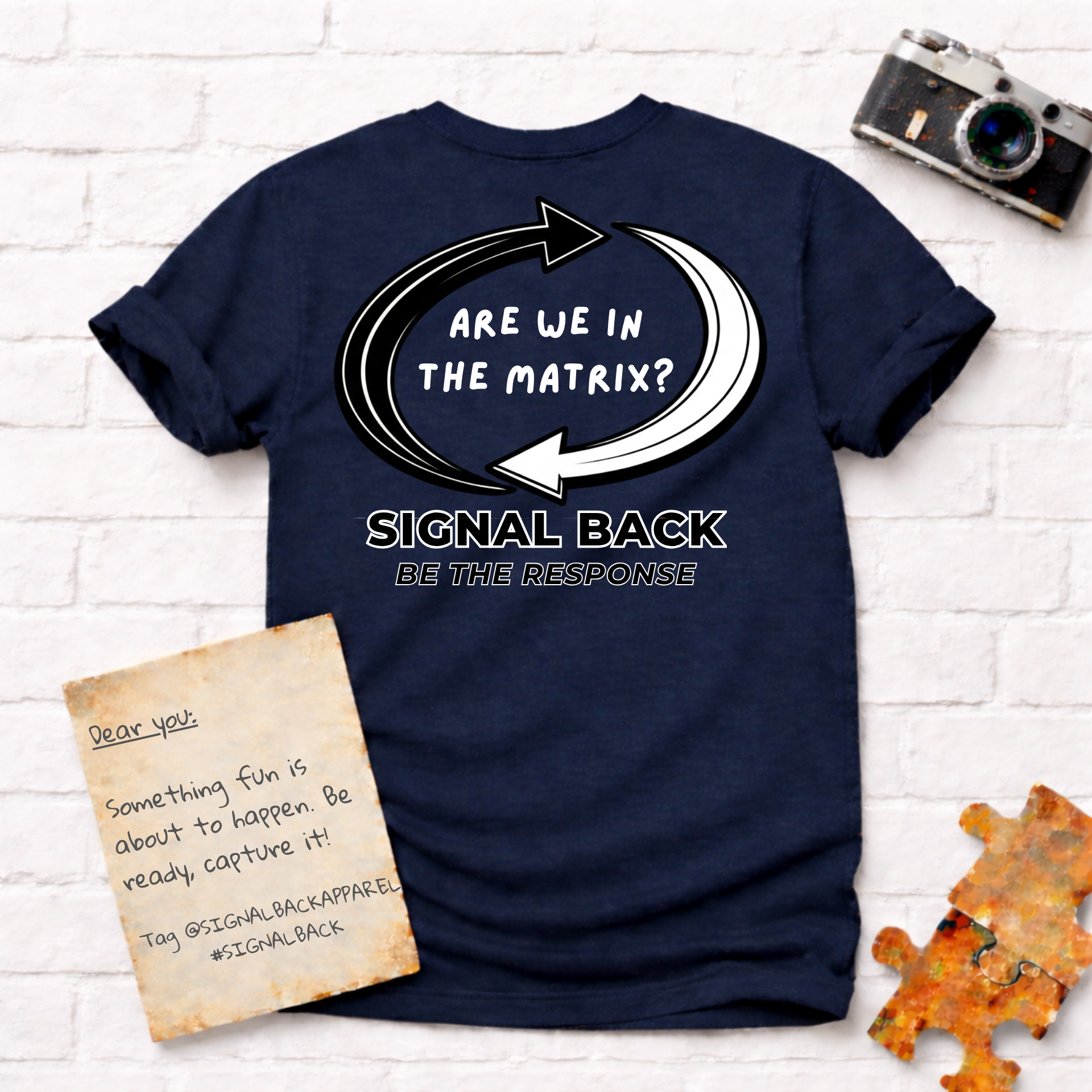 "Are we in the Matrix?" Signal Back Tee
