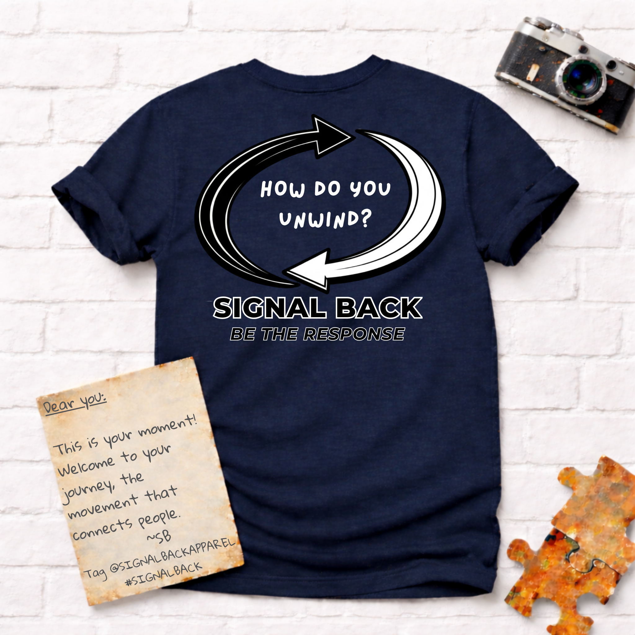 "How do you unwind?" Signal Back Tee