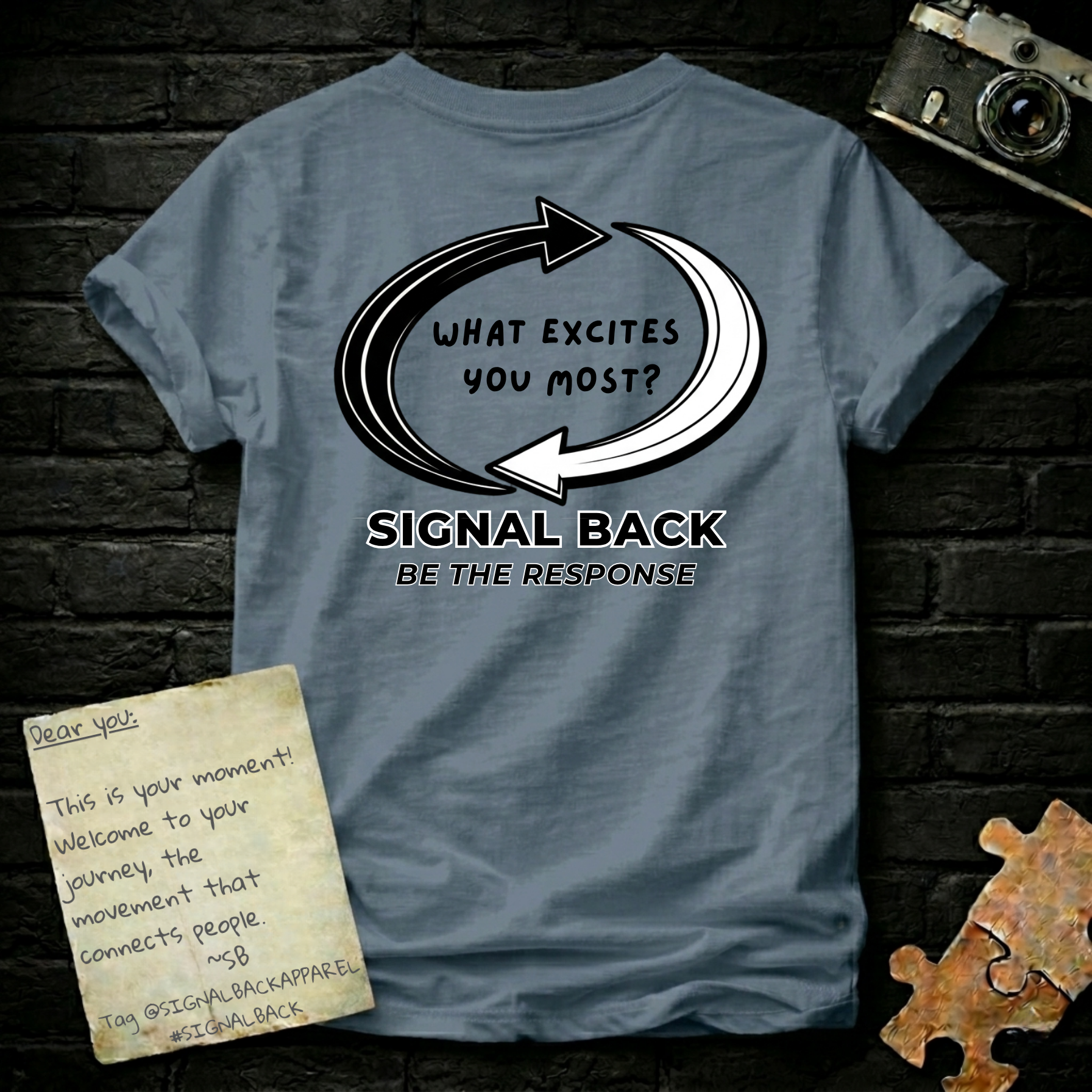 "What excites you the most?" Signal Back Tee